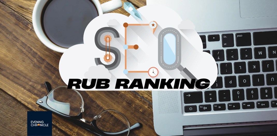 Rub Ranking Decoded Top Smart Steps to Boost Performance Evening(05)