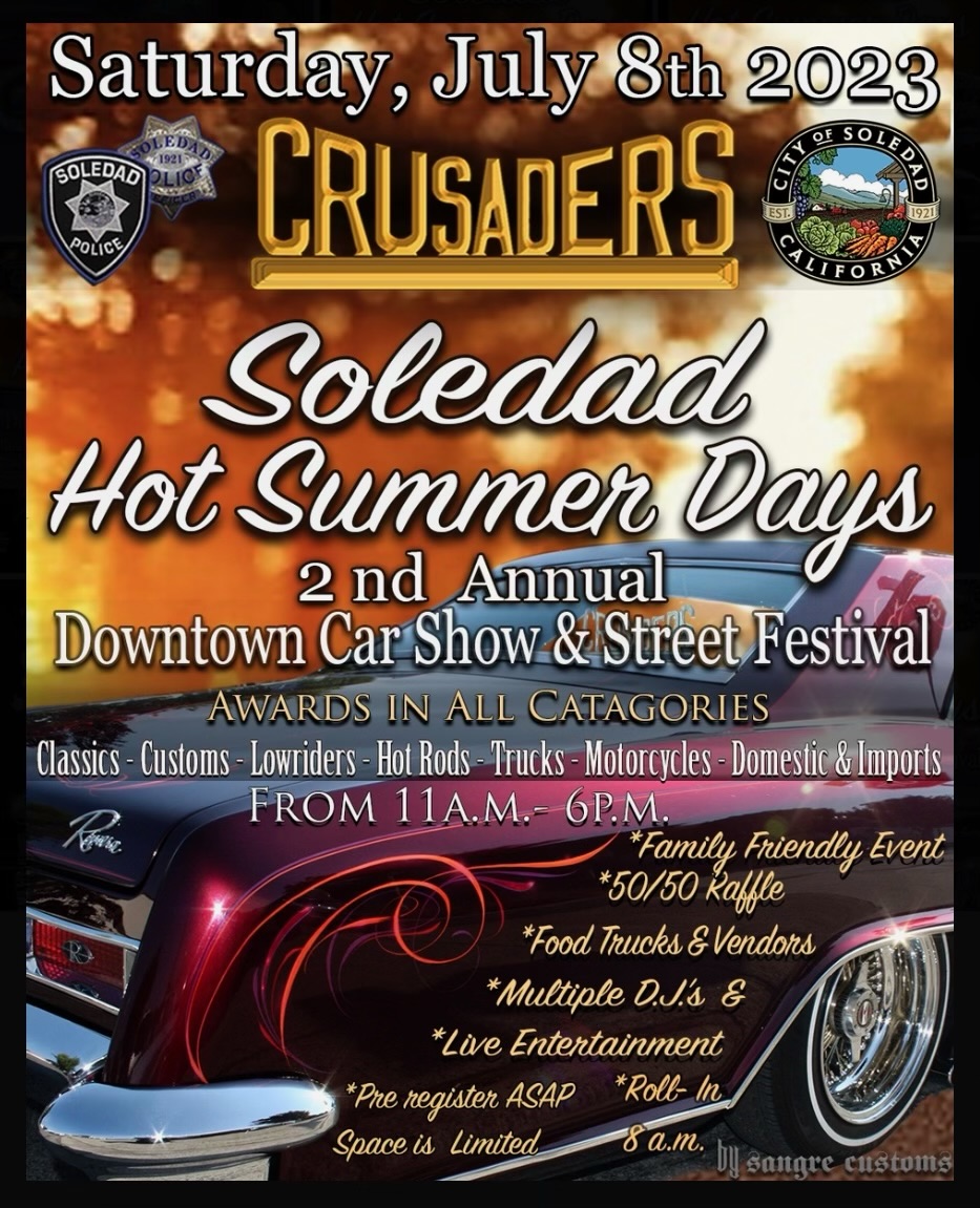 Soledad Hot Summer Days Car Show & Street Festival KION 46 Events