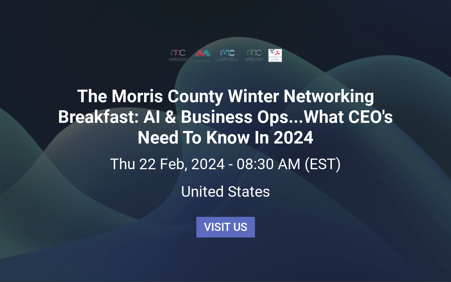The Morris County Winter Networking Breakfast AI & Business Ops...What CEO's Need To Know In 2024