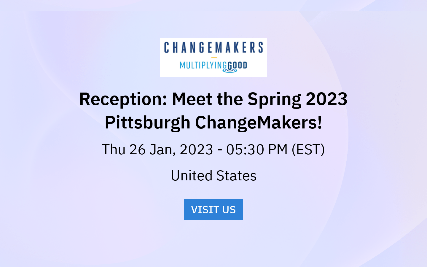 Reception Meet the Spring 2023 Pittsburgh ChangeMakers! Pittsburgh