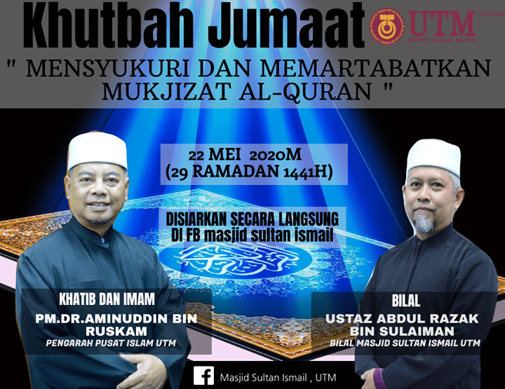 Khutbah Jumaat Mensyukuri dan Memartabatkan Mukjizat Al