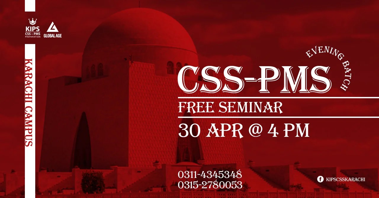 Kips CSS PMS Karachi Campus [30 April] Events in Karachi