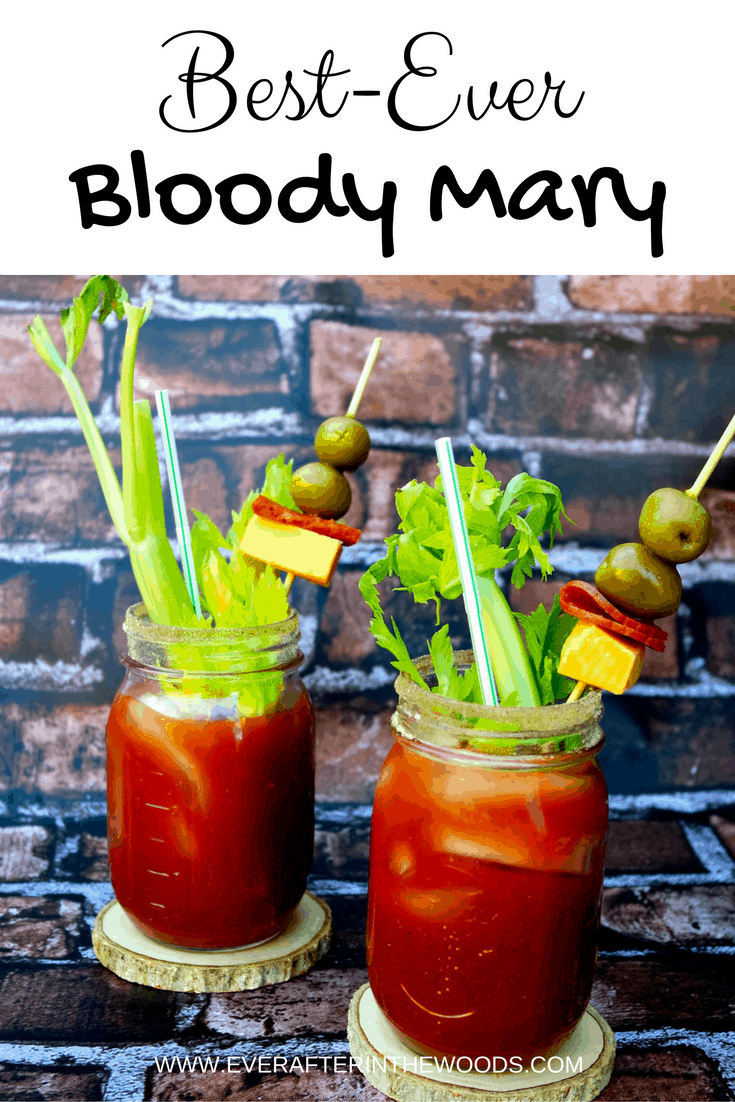 Perfect Bloody Mary Mix Ever After in the Woods