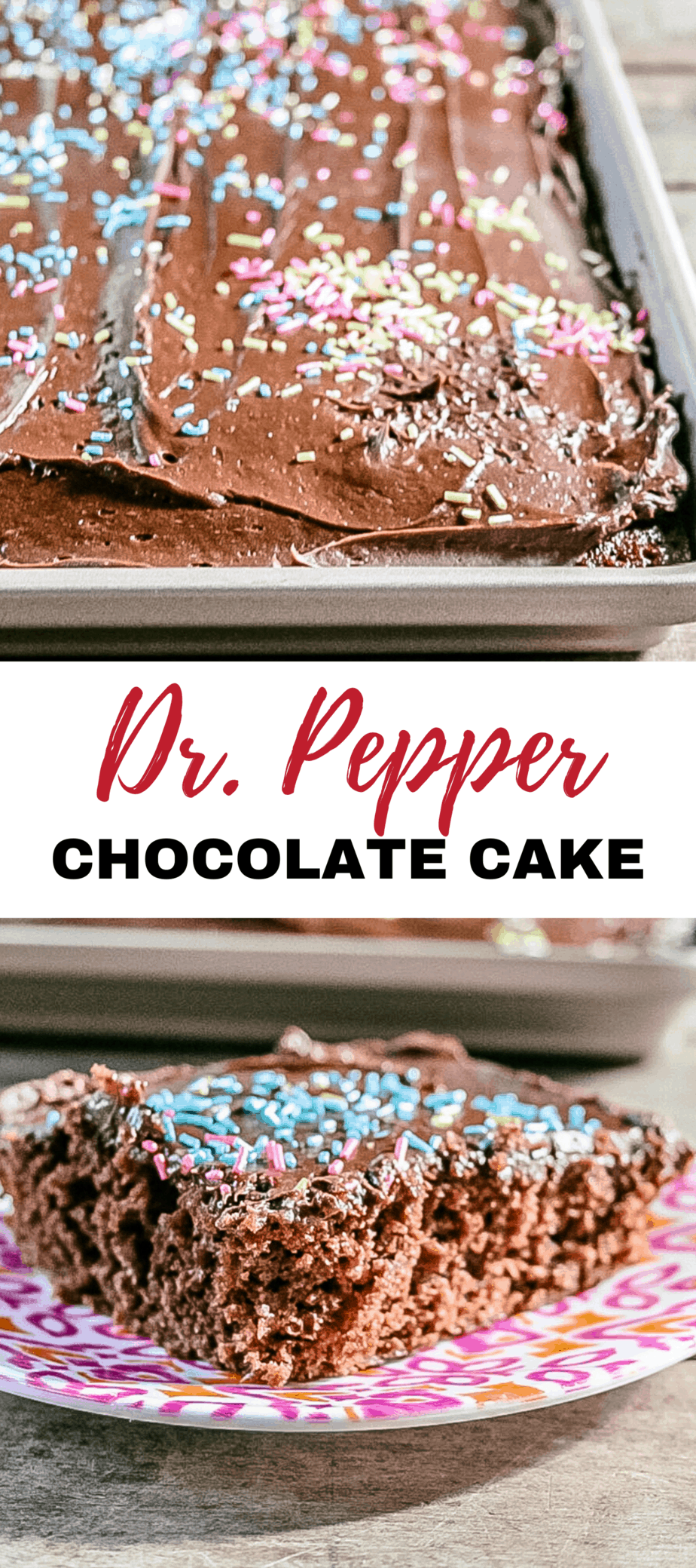 Dr. Pepper Chocolate Sheet Cake Ever After in the Woods