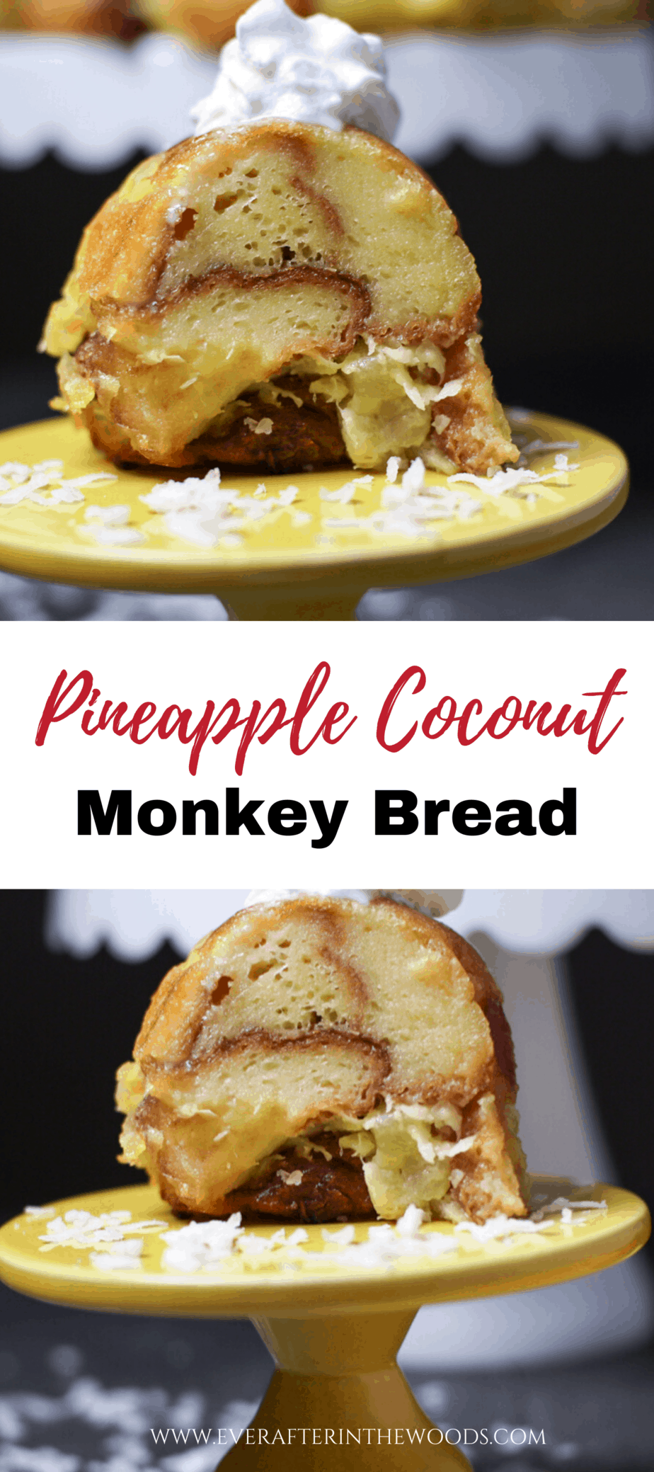 Pina Colada Monkey Bread Ever After in the Woods