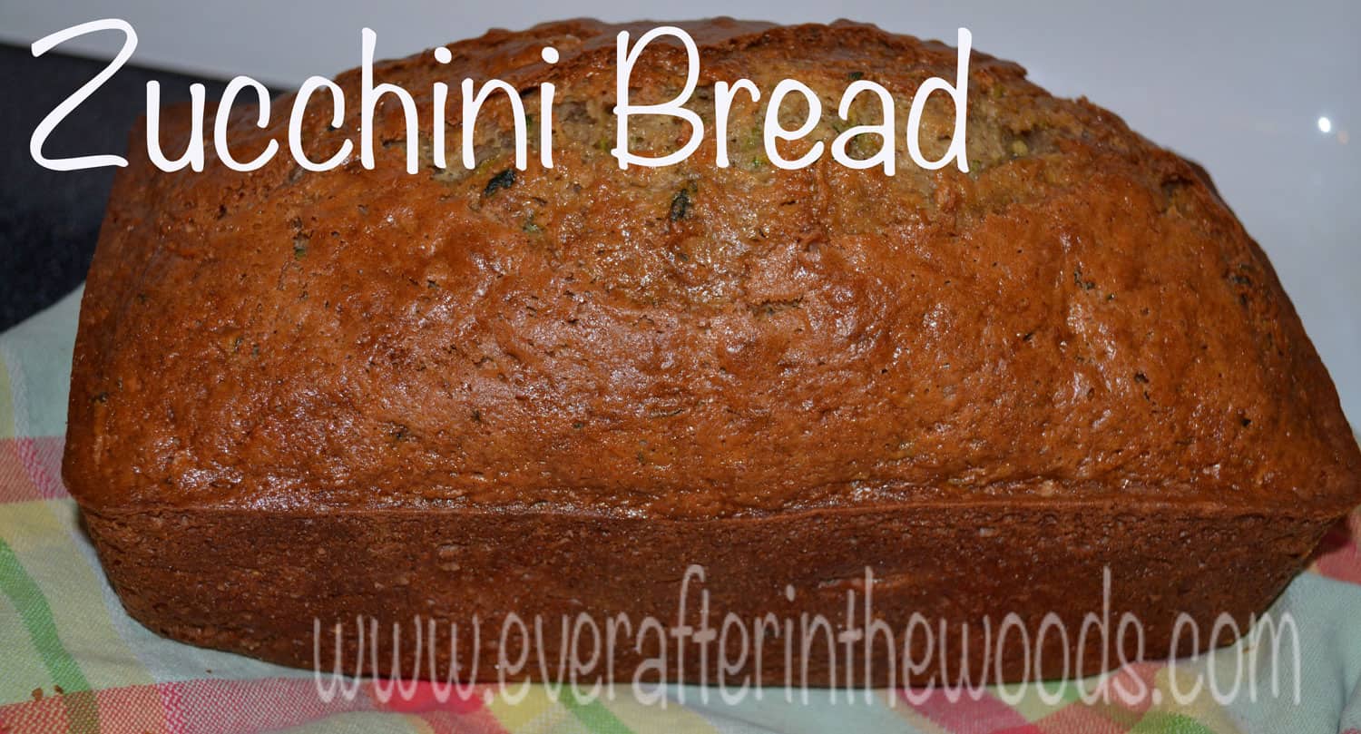 You Can Freeze Zucchini Bread Ever After in the Woods
