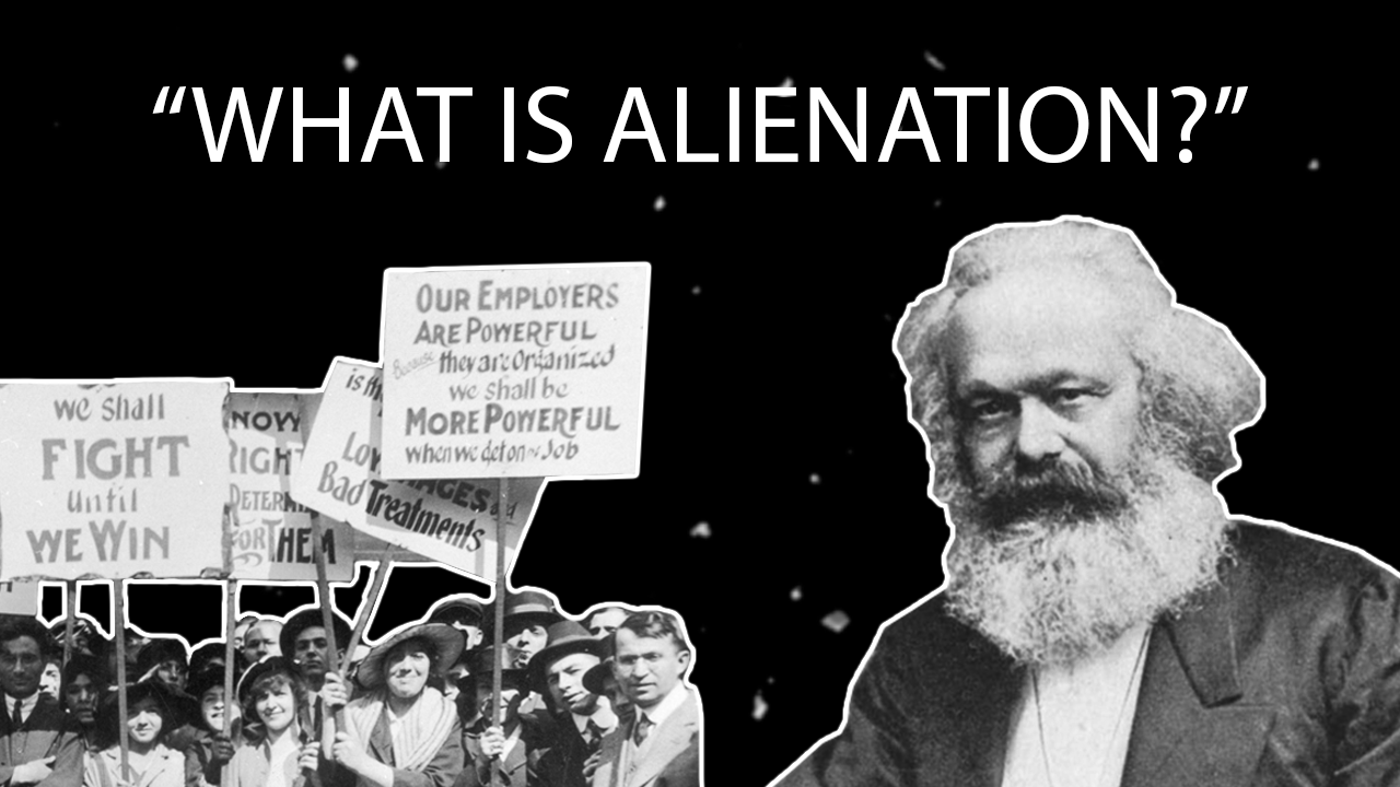 The Concept of Alienation (Karl Marx) Evers Brothers