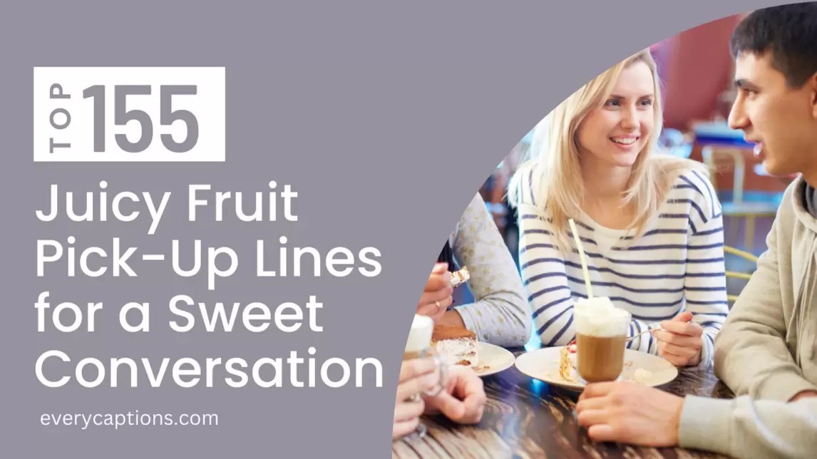 Fruitful Flirtations 155+ Juicy Fruit PickUp Lines for a Sweet
