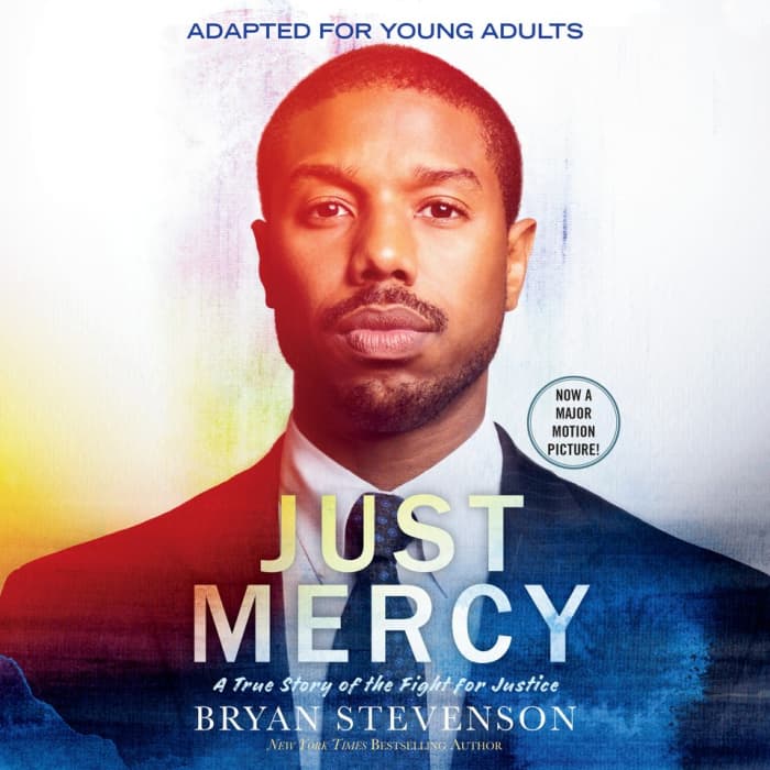 Just mercy : a story of justice and redemption : Stevenson, Bryan.
