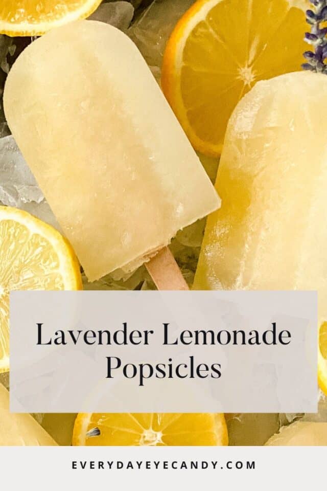 Lavender Lemonade Popsicles Everyday Eyecandy