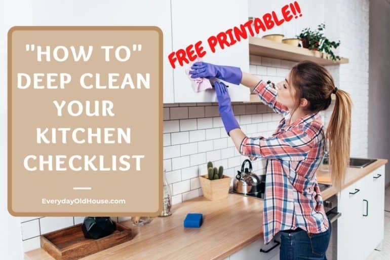 Comprehensive Kitchen Deep Cleaning Checklist [PRINTABLE] Everyday