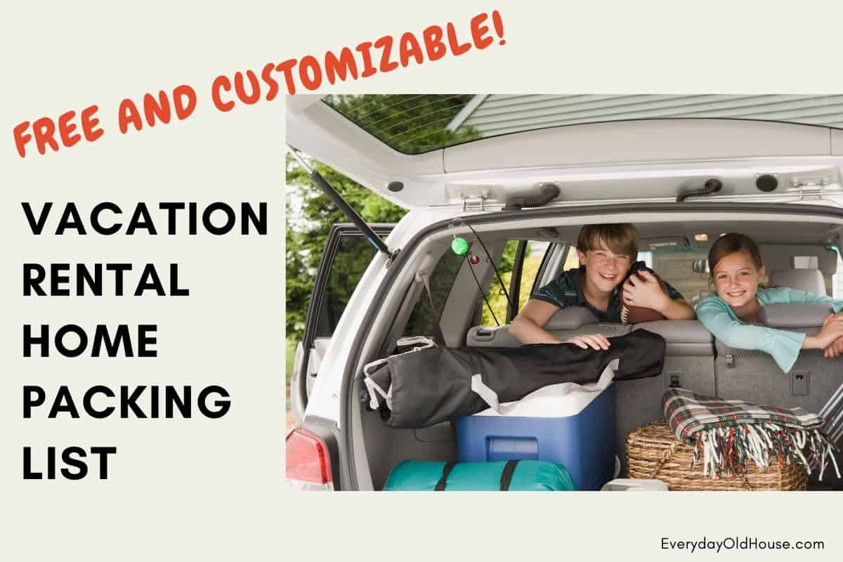 Customizable Vacation Rental Home Packing Checklist [Printable