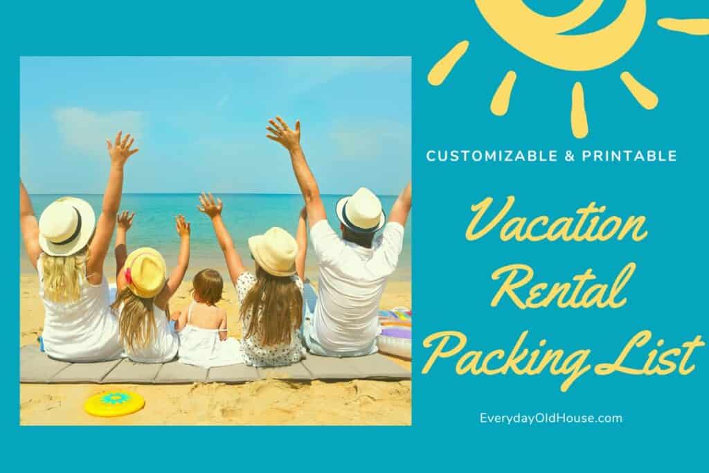Customizable Vacation Rental Home Packing Checklist [Printable
