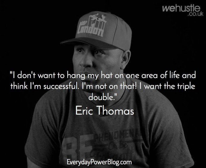 30 Eric Thomas Quotes, ET Hip Hop Preacher Beast Mode (2021)