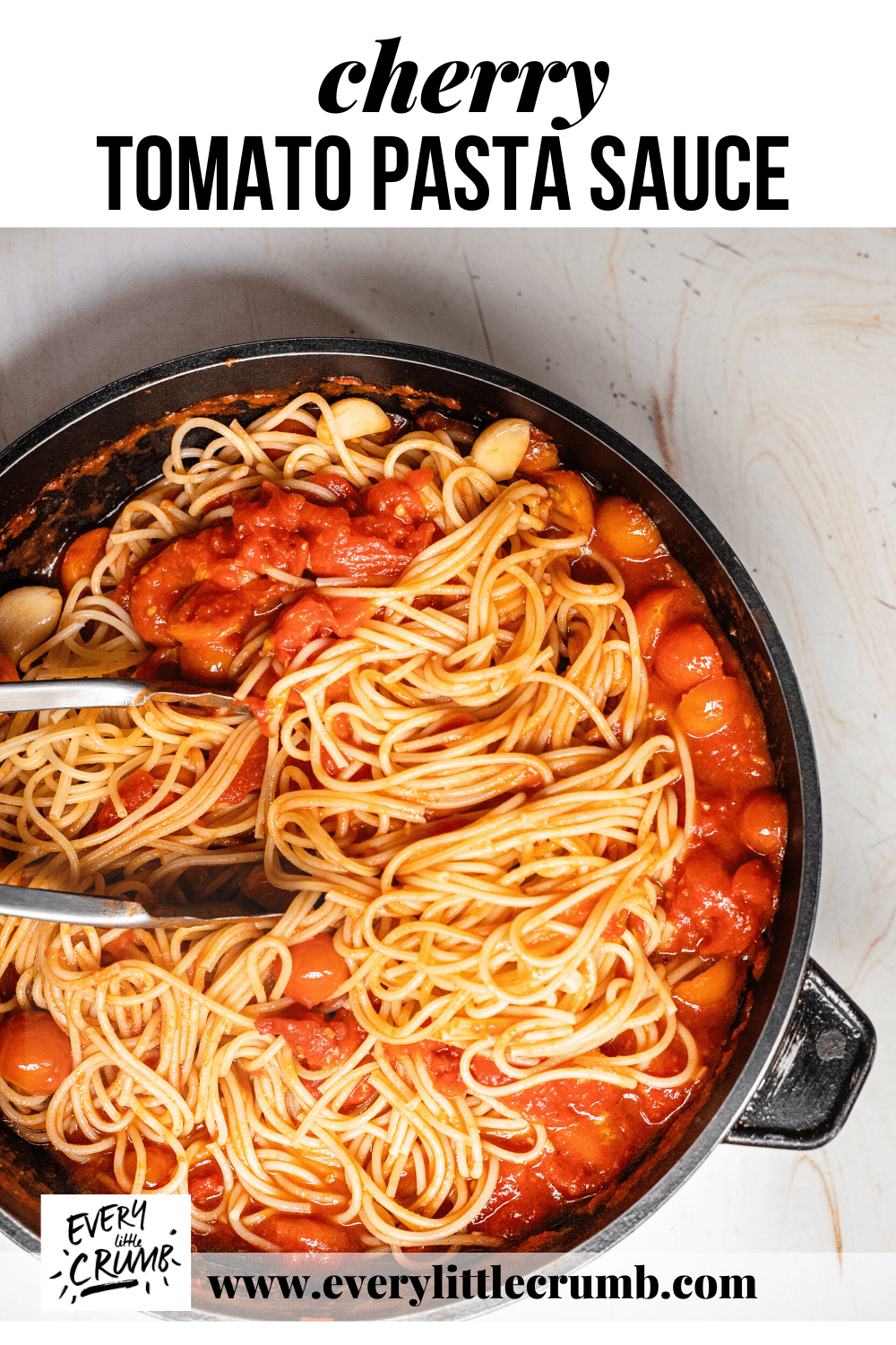 Cherry Tomato Pasta Sauce Every Little Crumb the perfect pasta sauce