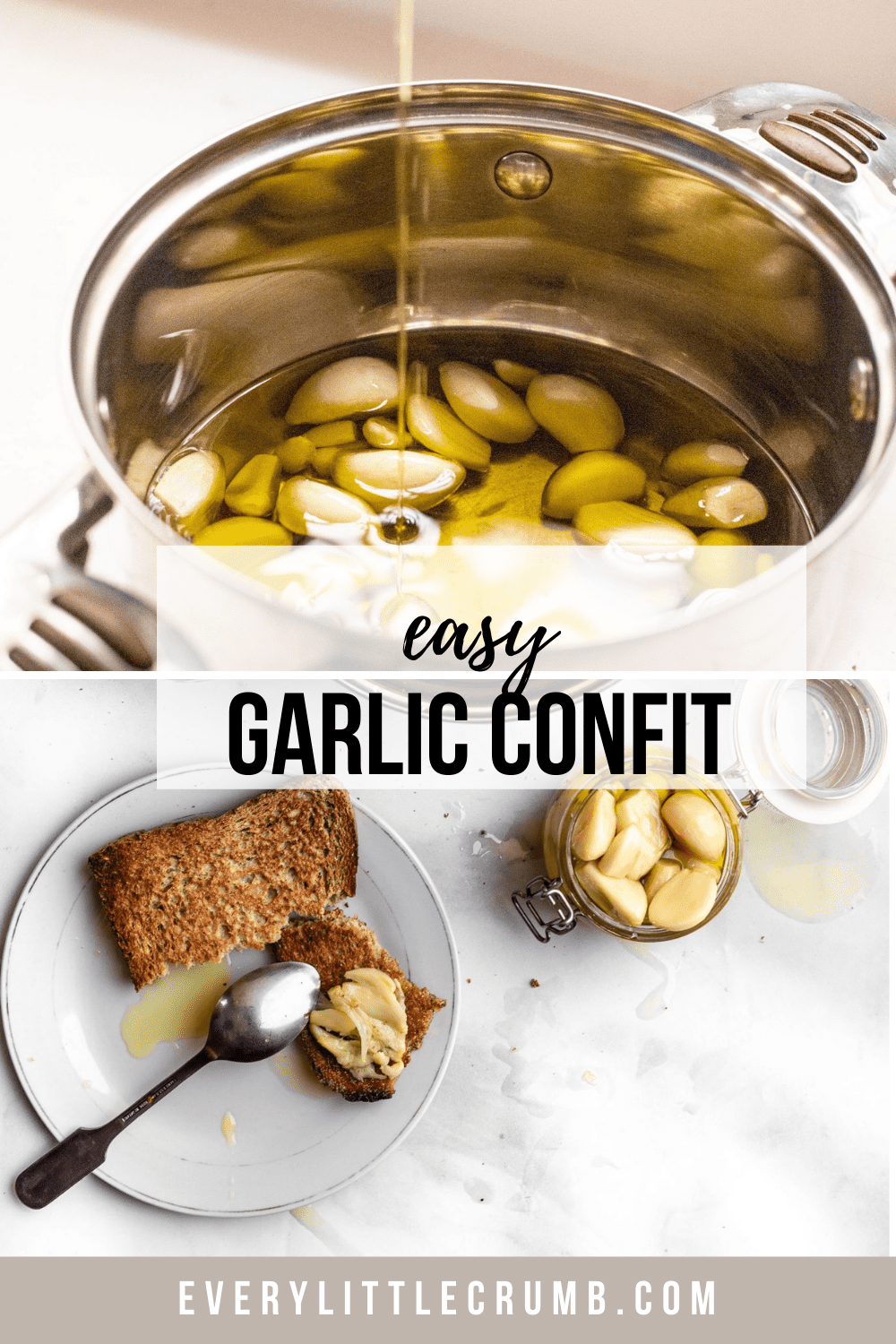 Garlic Confit Every Little Crumb Easy stovetop method Every Little Crumb