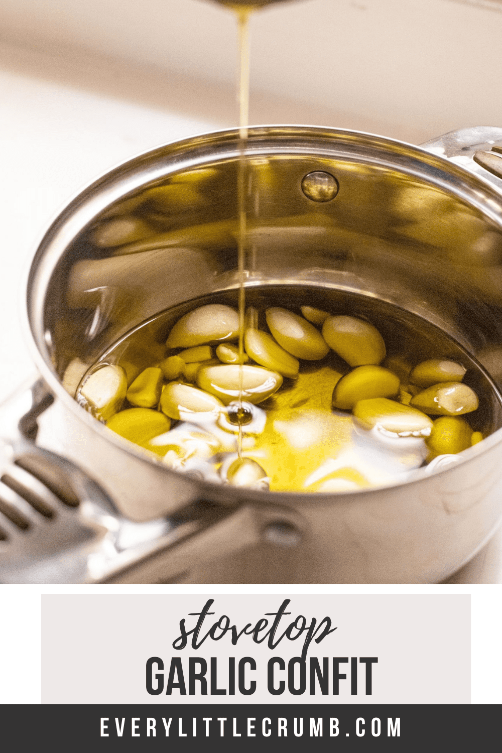 Garlic Confit Every Little Crumb Easy stovetop method Every Little Crumb
