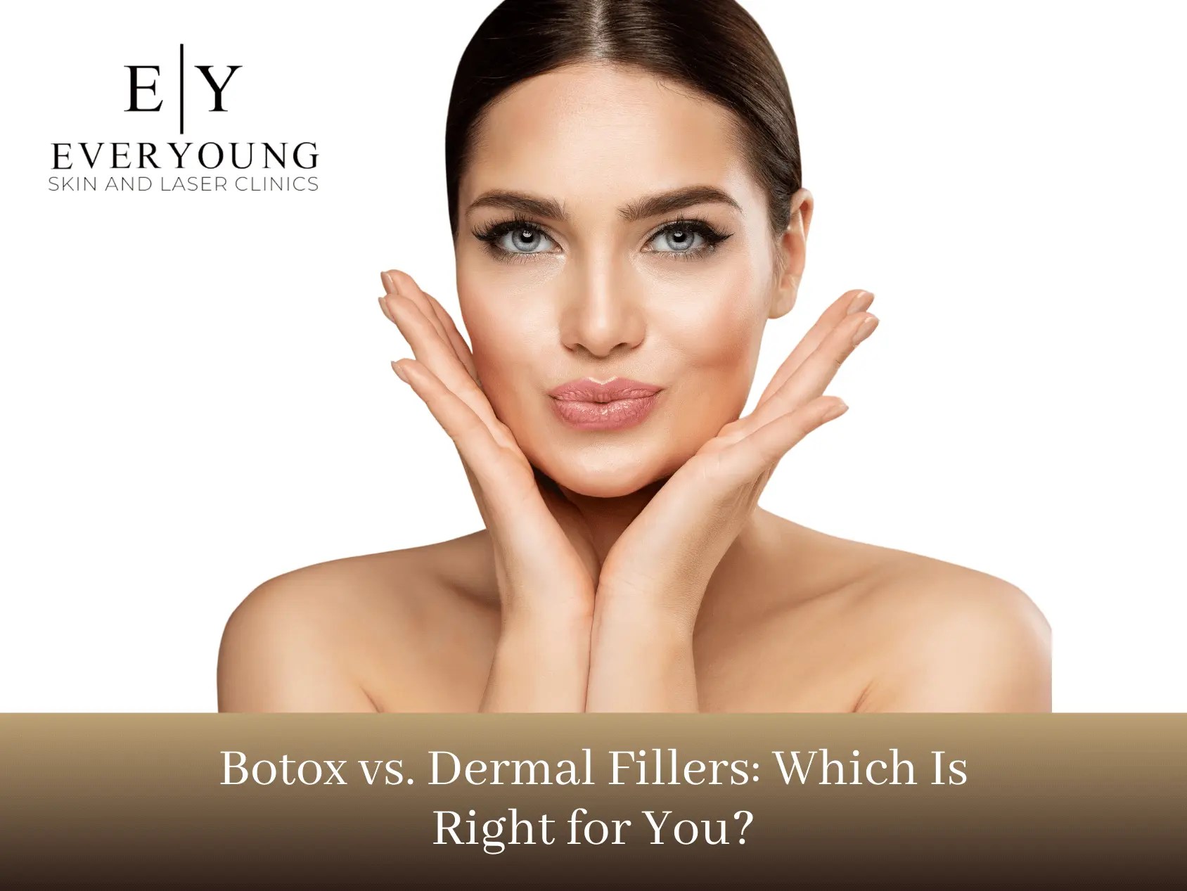 Botox vs Dermal Fillers Choosing the Right Cosmetic Procedure