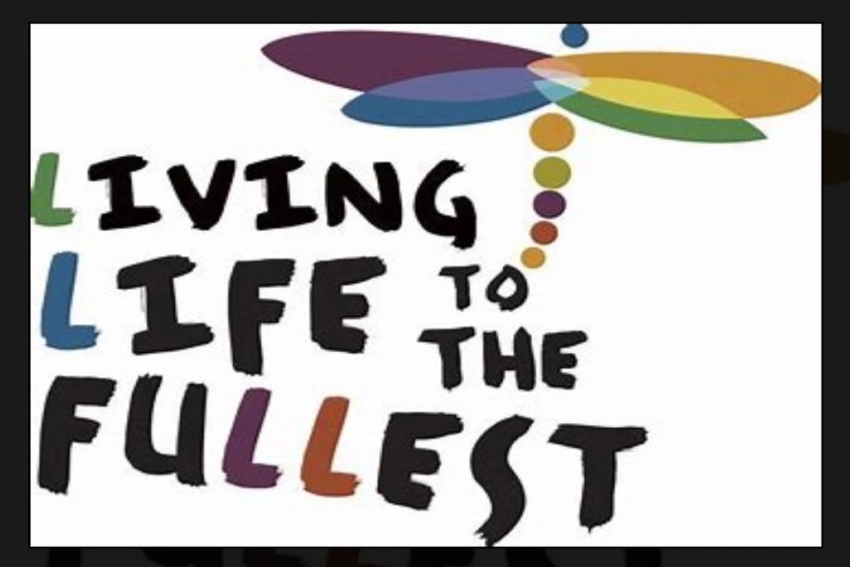 Living Life To The Fullest Everything Me