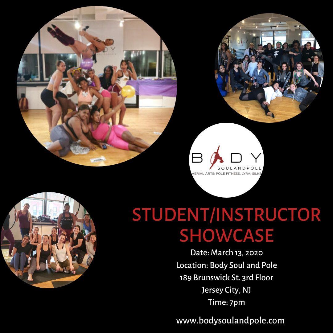 Body Soul & Pole 2nd Annual Student/Instructor Showcase Everything