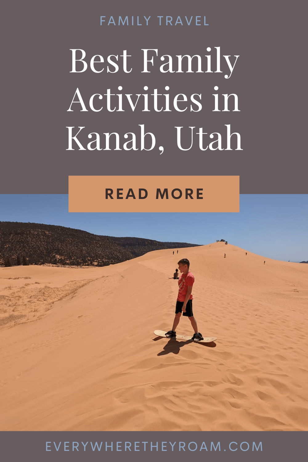 Best Activities in Kanab, Utah Everywhere They Roam