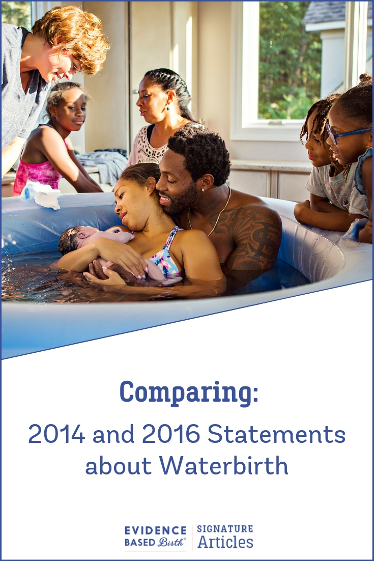 Comparing the 2014 and 2016 ACOG and AAP Statements about Waterbirth