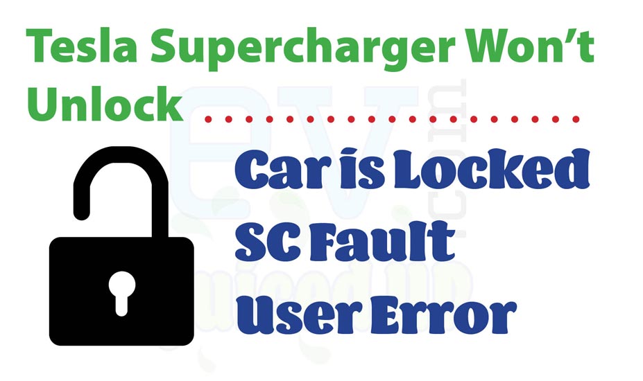 Tesla Supercharger Won't Unlock Top 3 Reasons EVjuicedup