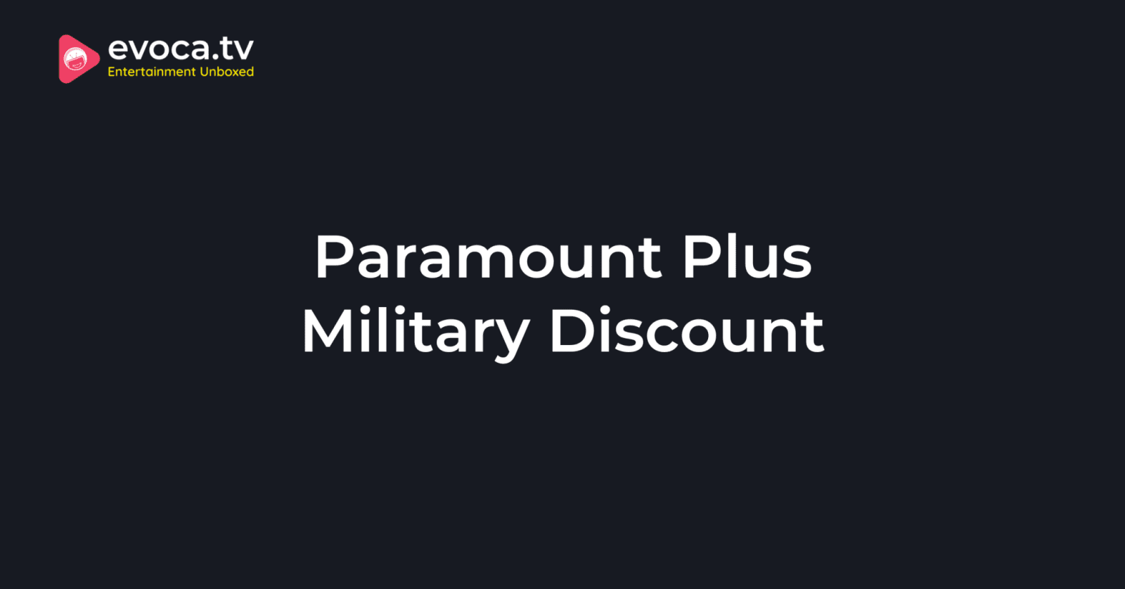 Does Paramount+ Offer Military Discount?