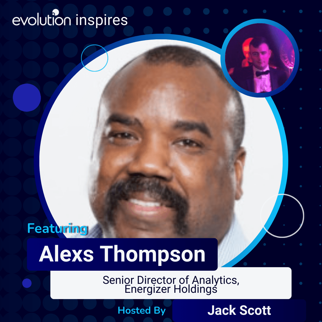 Evo Inspires Alexs Thompson Senior Director of Analytics