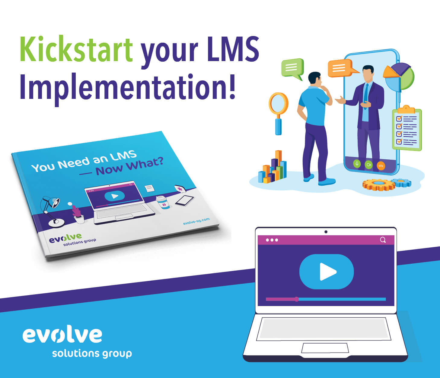 LMS Kickstart Evolve Solutions Group