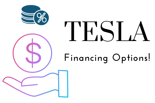 Best Tesla Financing Options In 2024 (Recommended By Tesla Owners