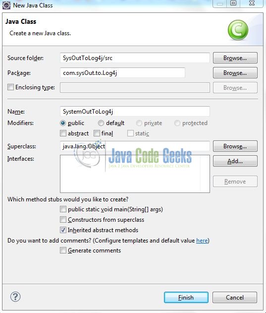 Logging System.out.println Results in a Log File Example Java Code Geeks