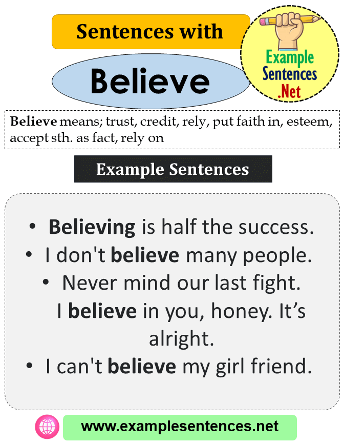 Sentences with Believe, Definition and Example Sentences Example