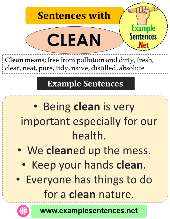 Sentences with Clean, Definition and Example Sentences Example Sentences