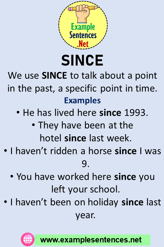 Since in a Sentence, Definiton and Example Sentences Example Sentences