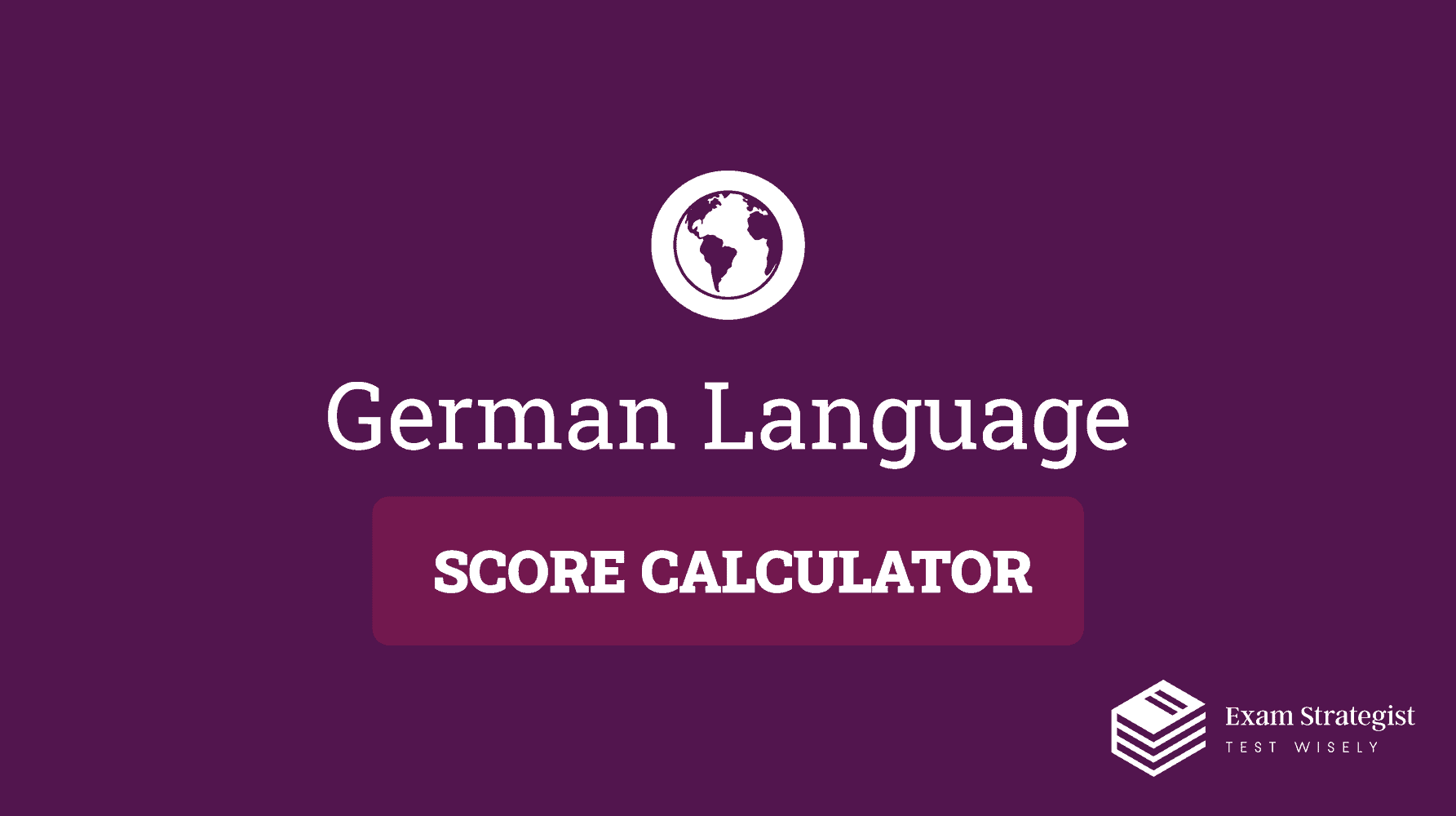 AP German Language Score Calculator for 2023