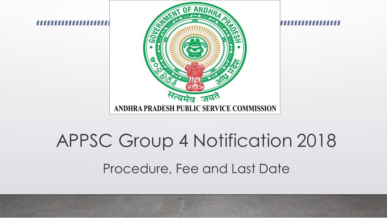 APPSC Group 4 Apply Online ఏపీపీఎస్సీ గ్రూప్ 4 Procedure, Fee, Last
