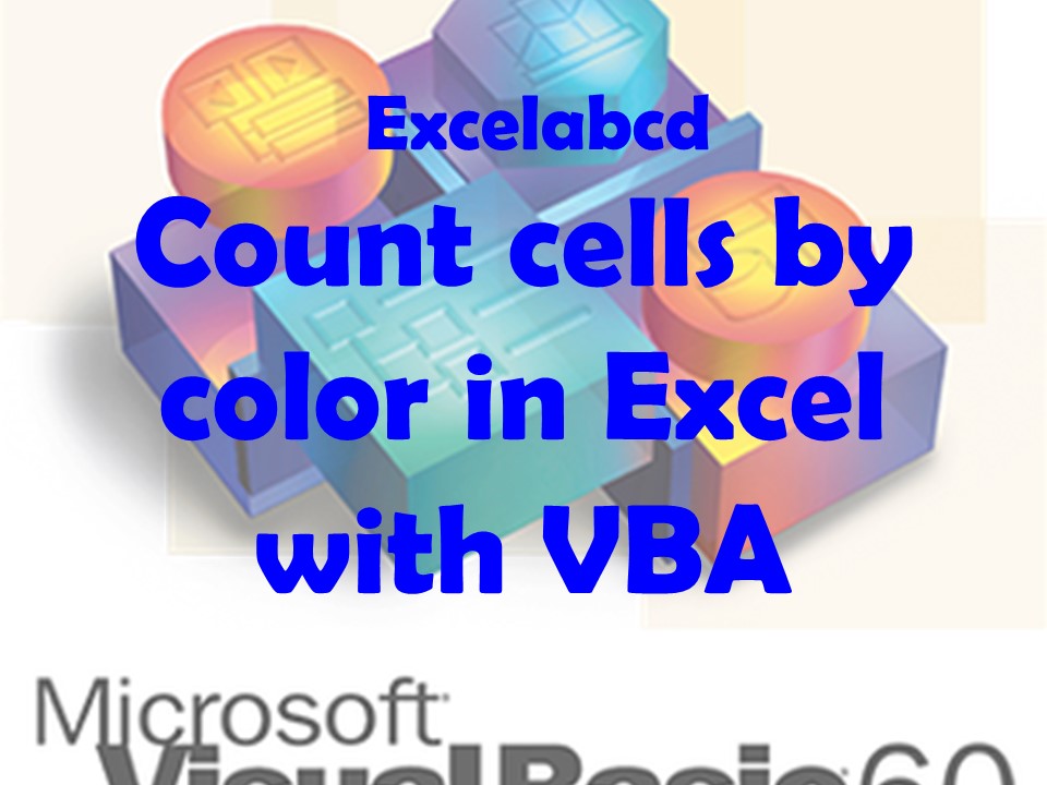 Count cells by color in Excel from a reference cell color with VBA