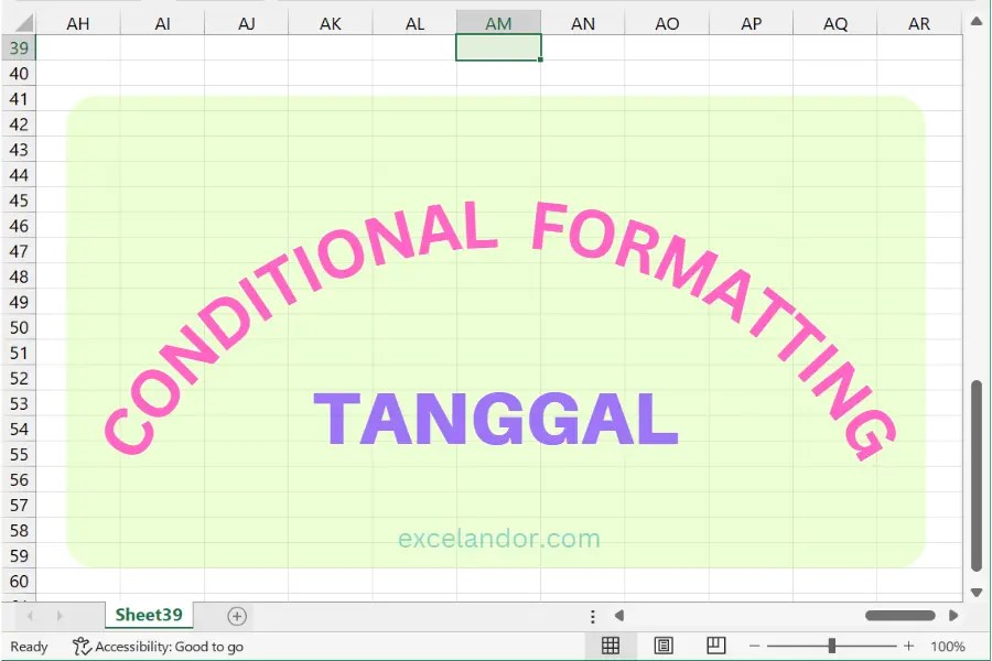 3 Cara Menggunakan Conditional Formatting Untuk Tanggal Di Excel