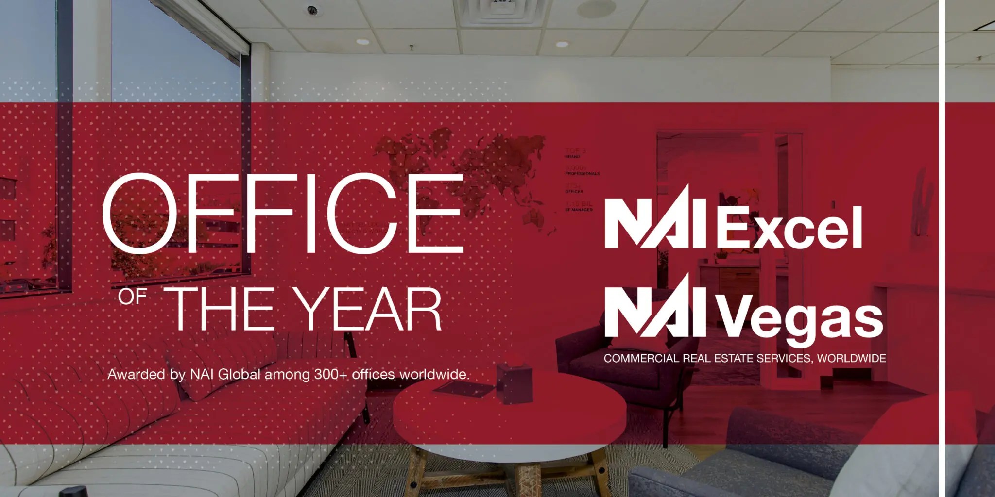 NAI Excel and NAI Vegas Named NAI Global Office of the Year NAI Excel