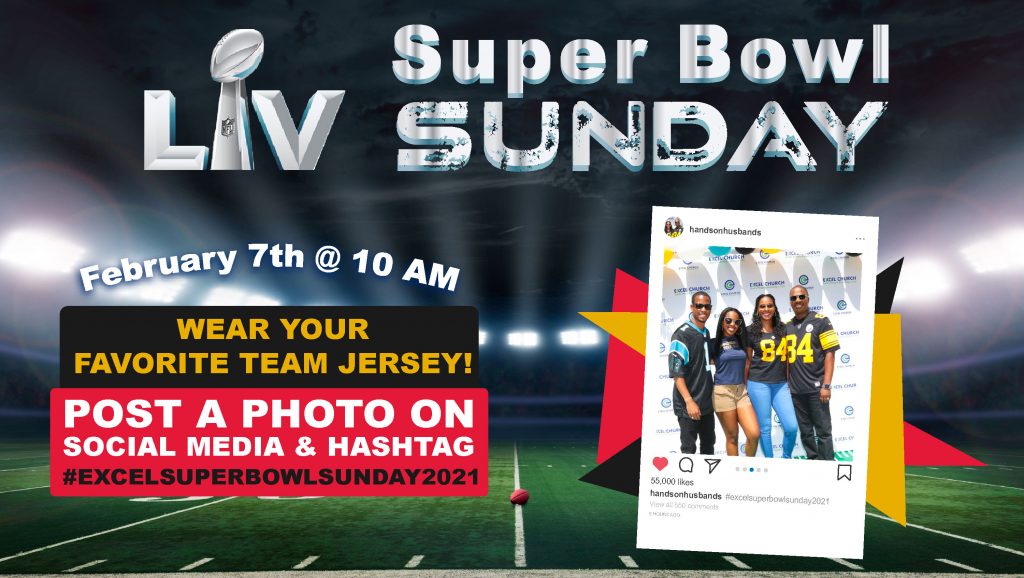 Excel ChurchSuper Bowl Sunday Service Excel Church