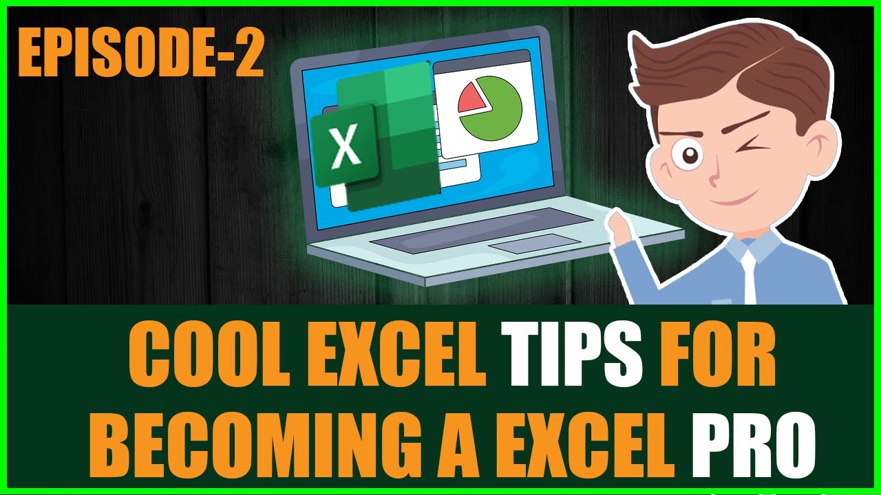 TOP EXCEL TIPS AND TRICKS YOU MUST KNOW PART 2