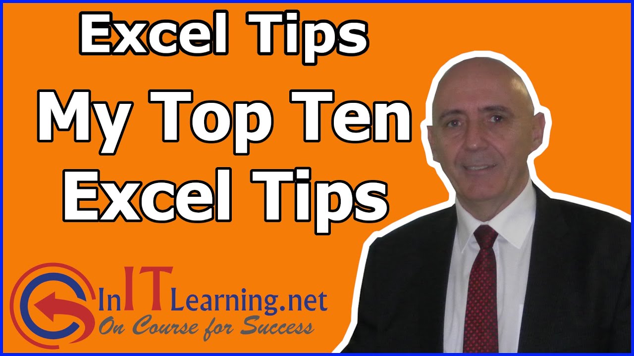 Top 10 Microsoft Excel Tips