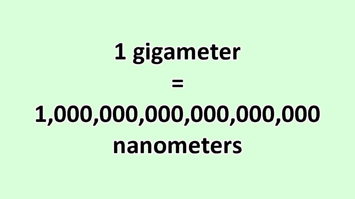 Convert Gigameter to Nanometer ExcelNotes