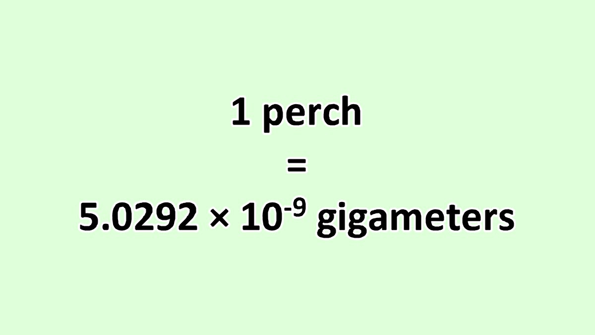 Convert Perch to Gigameter ExcelNotes