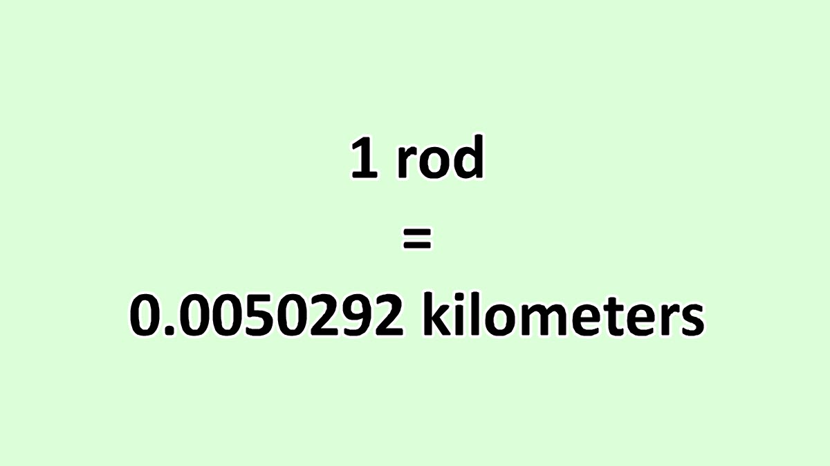 Convert Rod to Kilometer ExcelNotes