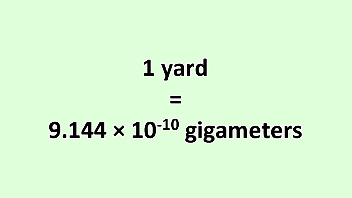Convert Yard to Gigameter ExcelNotes