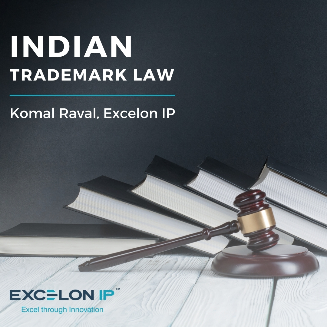 Indian Trademark Law Excelonip Patent Trademark Copyright IP