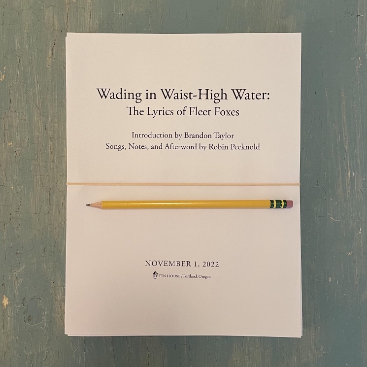 Fleet Foxes Wading in Waist-High Water Lyrics SongMeanings