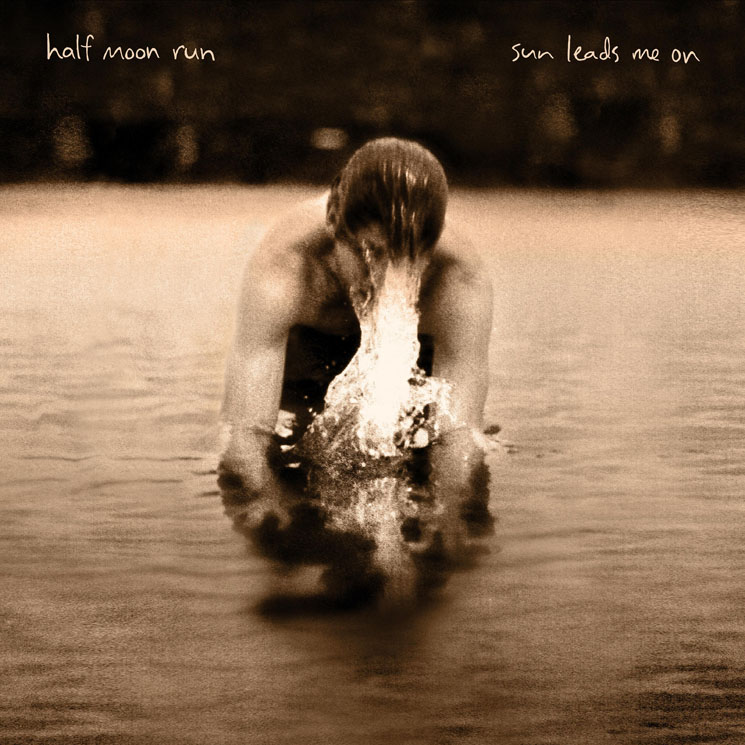 Half Moon Run Announce Sophomore LP 'Sun Leads Me On,' Share New Song